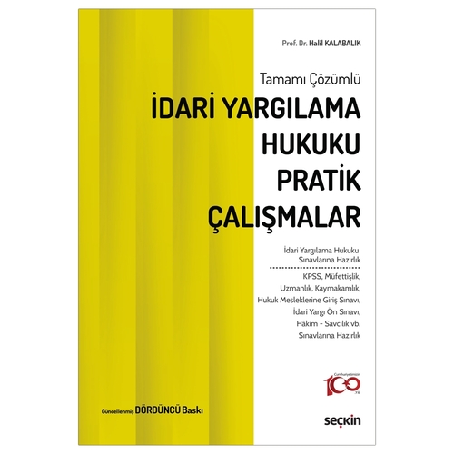 İdari Yargılama Hukuku Pratik Çalışmalar - Halil Kalabalık