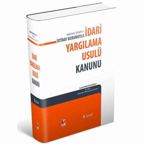 İdari Yargılama Usulü Kanunu - Celal Karavelioğlu
