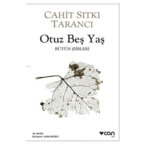 Otuz Beş Yaş - Cahit Sıtkı Tarancı