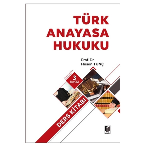 Türk Anayasa Hukuku Ders Kitabı - Hasan Tunç