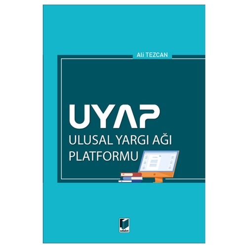 UYAP Ulusal Yargı Ağı Platformu - Ali Tezcan