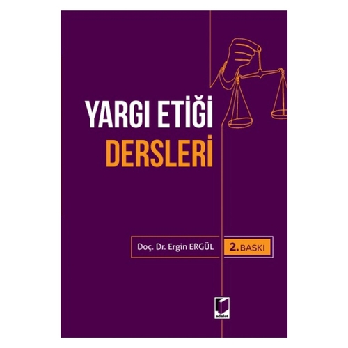 Yargı Etiği Dersleri - Ergin Ergül