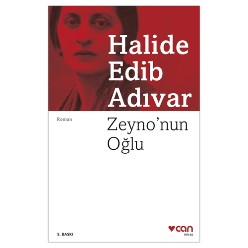 Zeyno\'nun Oğlu - Halide Edib Adıvar