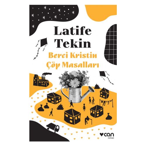 Berci Kristin Çöp Masalları - Latife Tekin