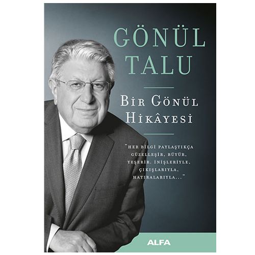 Bir Gönül Hikayesi - Gönül Talu