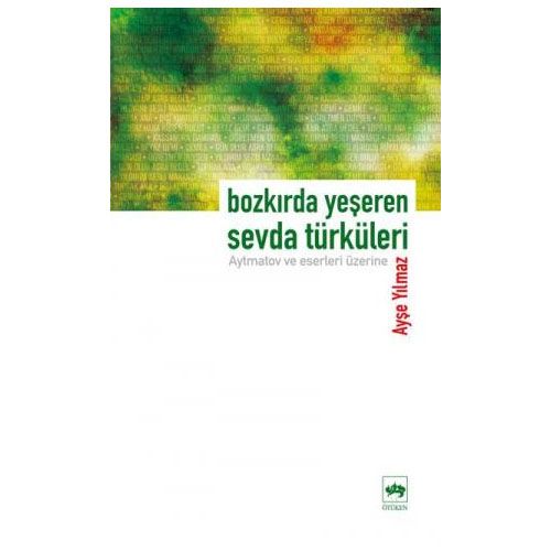 Bozkırda Yeşeren Sevda Türküleri - Ayşe Yılmaz