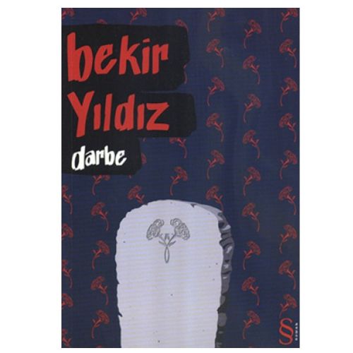 Darbe - Bekir Yıldız