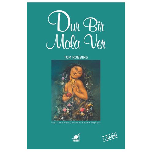 Dur Bir Mola Ver - Tom Robbins