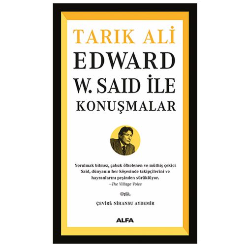 Edward W. Said ile Konuşmalar - Tarık Ali