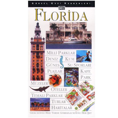 Florida Gezi Rehberi - Dost Kitabevi