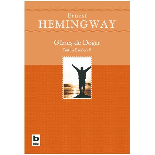 Güneş De Doğar - Ernest Hemingway