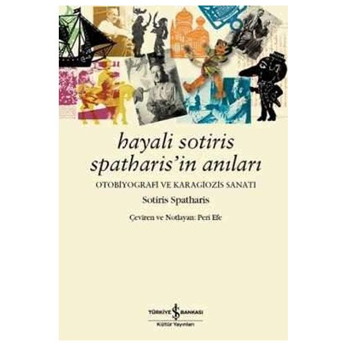 Hayali Sotiris Spatharis’in Anıları - Sotiris Spatharis