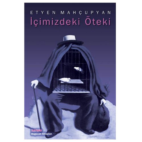İçimizdeki Öteki - Etyen Mahçupyan