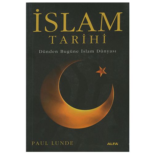 İslam Tarihi - Paul Lunde
