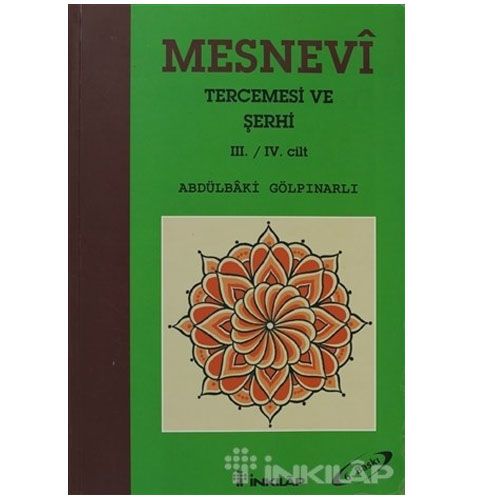 Mesnevi Tercemesi ve Şerhi - Abdülbaki Gölpınarlı