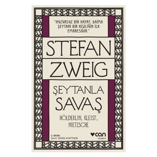 Şeytanla Savaş, Hölderlin, Kleist, Nietzsche - Stefan Zweig