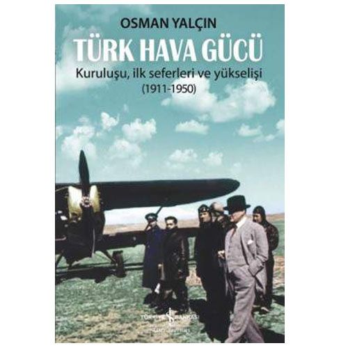 Türk Hava Gücü - Osman Yalçın
