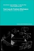 Yurttaşlığı Yeniden Düşünmek - Ayşe Durakbaşa, N. Aslı Şirin Öner - Funda Karapehlivan Şenel