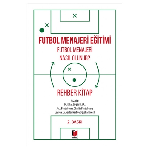 Futbol Menajeri Nasıl Olunur? - Erkut Söğüt