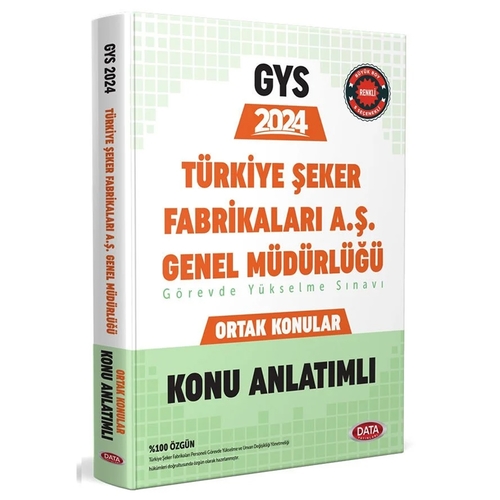 GYS Türkiye Şeker Fabrikaları AŞ Genel Müdürlüğü Ortak Konular Konu Anlatımlı Data Yayınları 2024