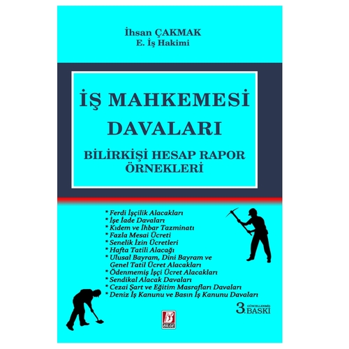İş Mahkemesi Davaları - Osman Can, İhsan Çakmak