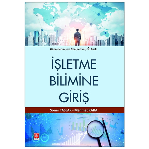 İşletme Bilimine Giriş - Soner Taslak, Mehmet Kara