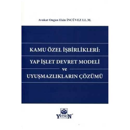 Kamu Özel İşbirlikleri - Ongun Ekin İncüvez