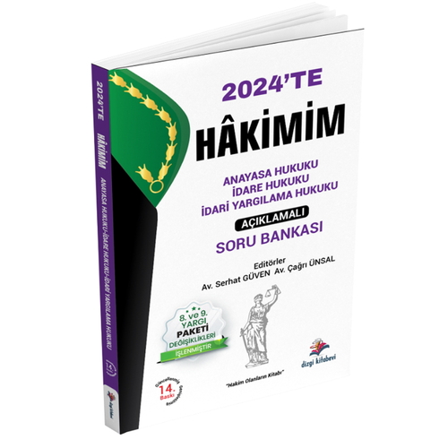 Kelepir Ürün İadesizdir - Hakimim Anayasa Hukuku, İdare Hukuku, İdari Yargılama Hukuku Açıklamalı Soru Bankası Dizgi Kitap yayın