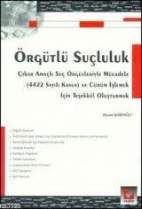 Örgütlü Suçluluk - Hasan Köroğlu