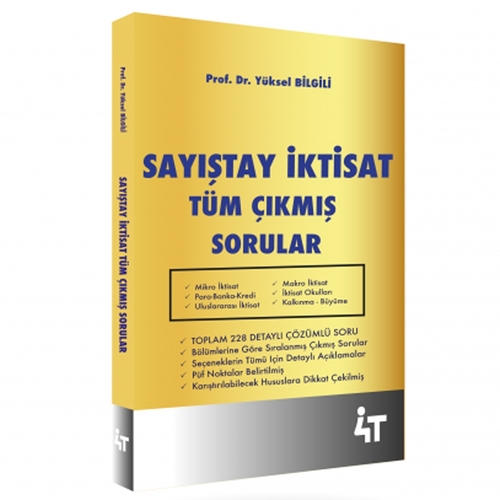 Sayıştay İktisat Tüm Çıkmış Sorular Yüksel Bilgili 4T Yayınları