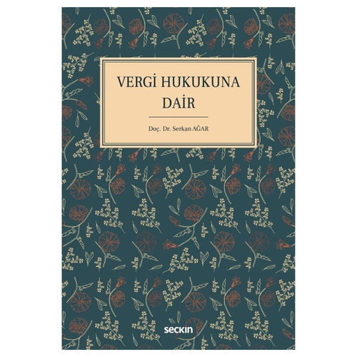 Vergi Hukukuna Dair - Serkan Ağar