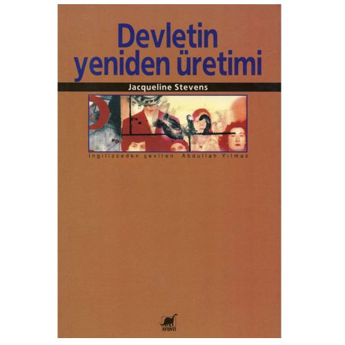 Devletin Yeniden Üretimi - Jacqueline Stevens