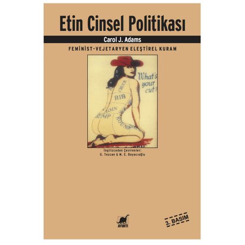 Etin Cinsel Politikası - Carol J. Adams