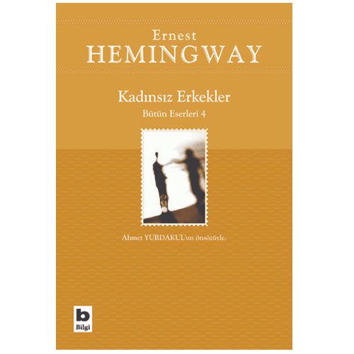 Kadınsız Erkekler - Ernest Hemingway