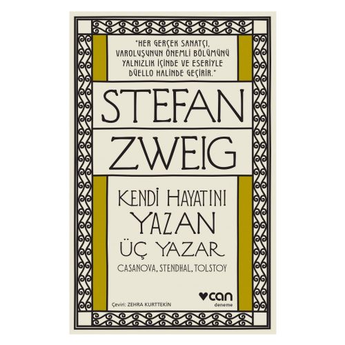 Kendi Hayatını Yazan Üç Yazar - Stefan Zweig