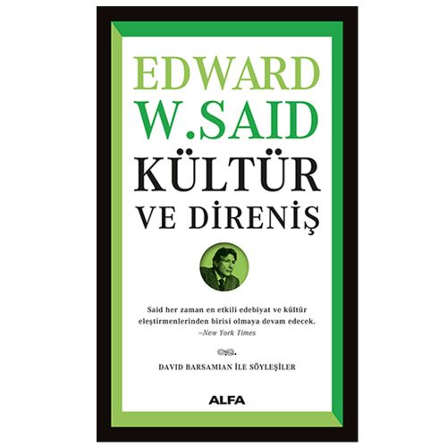 Kültür ve Direniş - Edward W. Said