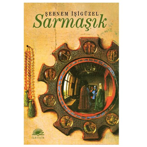 Sarmaşık - Şebnem İşigüzel