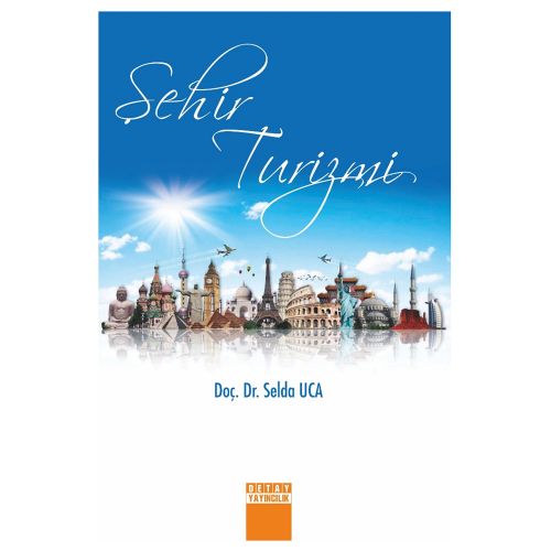 Şehir Turizmi - Selda Uca