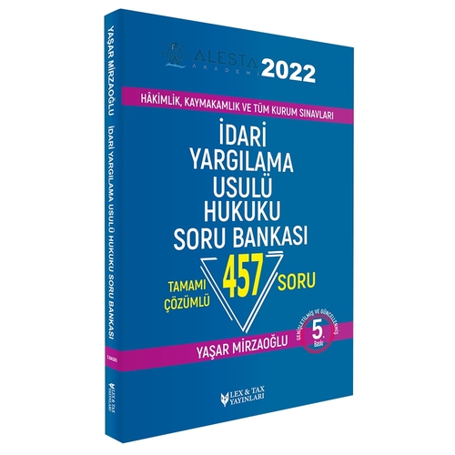 ALESTA İdari Yargılama Usulü Hukuku Soru Bankası Lex-Tax Yayınları 2022