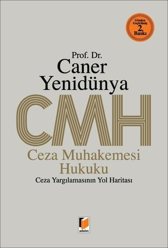 Ceza Muhakemesi Hukuku - Ahmet Caner Yenidünya