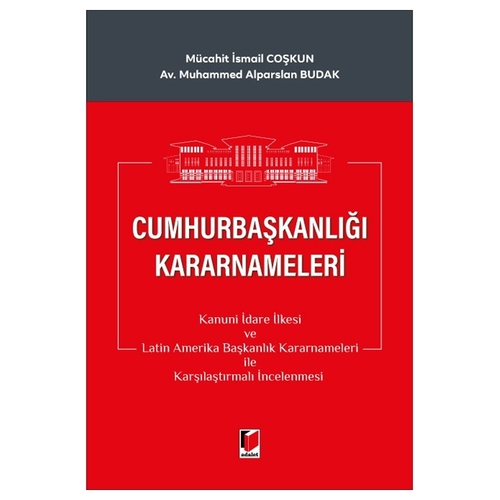Cumhurbaşkanlığı Kararnameleri - Mücahit İsmail Coşkun, Muhammed Alparslan Budak
