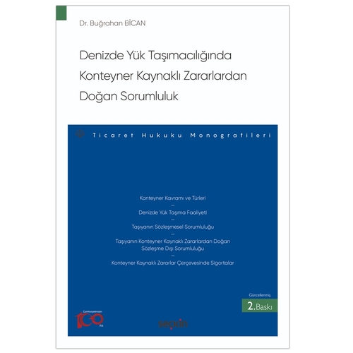 Denizde Yük Taşımacılığında Konteyner Kaynaklı Zararlardan Doğan Sorumluluk - Buğrahan Bican