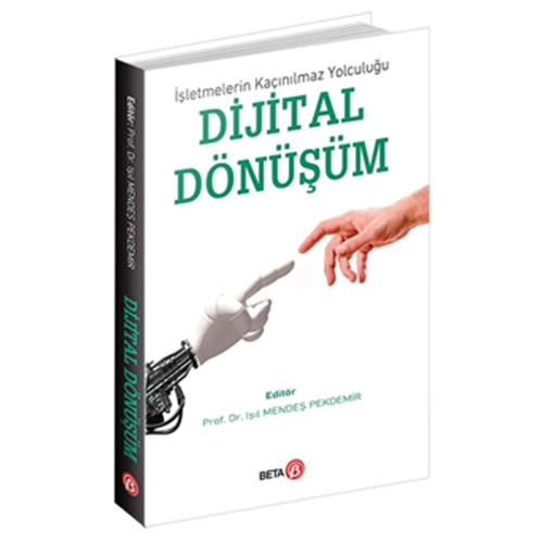 Dijital Dönüşüm - Işıl Mendeş Pekdemir