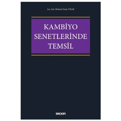 Kambiyo Senetlerinde Temsil - Mehmet Emin Yıkar
