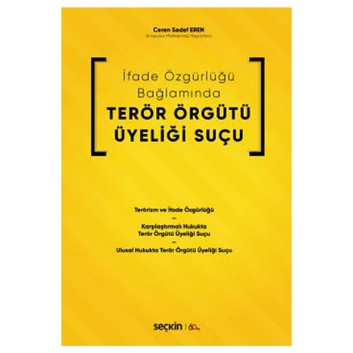 Terör Örgütü Üyeliği Suçu - Ceren Sedef Eren