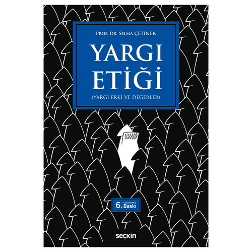 Yargı Etiği - Selma Çetiner
