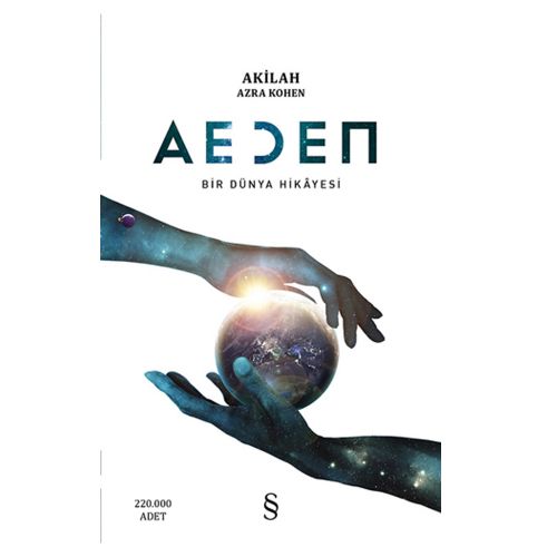 Aeden Bir Dünya Hikayesi - Akilah Azra Kohen