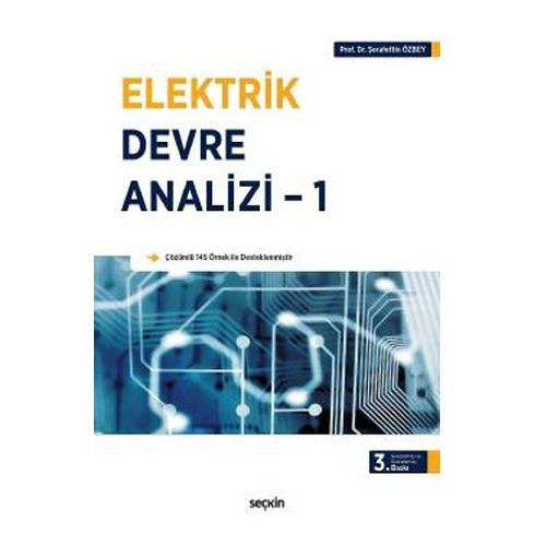 Elektrik Devre Analizi 1 - Şerafettin Özbey