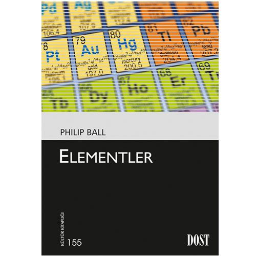 Elementler - Philip Ball