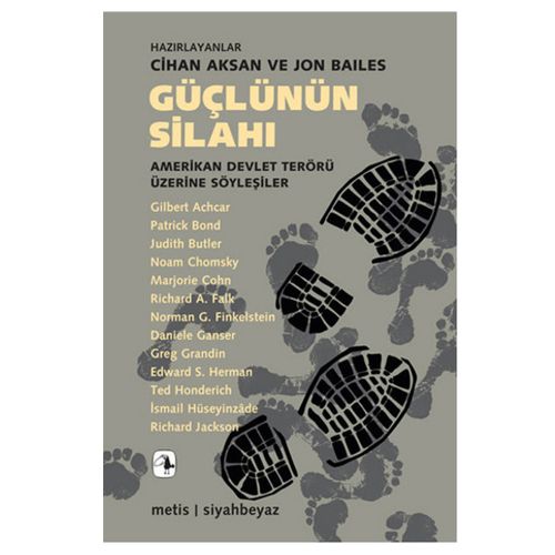 Güçlünün Silahı - Cihan Aksan, Jon Bailes
